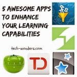 5 Awesome Apps to Enhance Your Learning Capabilities in No Time 2
