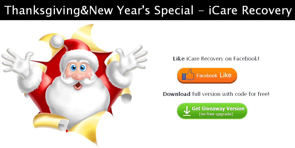 Thanksgiving & New Year's Special Giveaway - iCare Data Recovery Pro Software