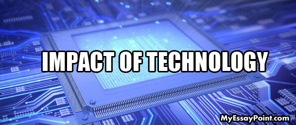 Impact of Technology