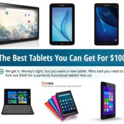 Best Cheap Tablets – Get Exceptional Tablets for No More than $100