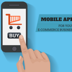 Importance of Mobile Application for Ecommerce Business