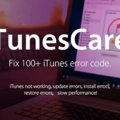 TunesCare Review: Best Freeware to Fix iTunes Errors