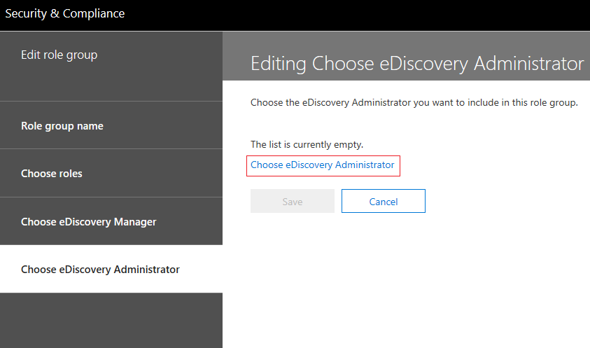 Choose eDiscovery Administrator