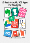 10 Best Android and iOS Apps For Students