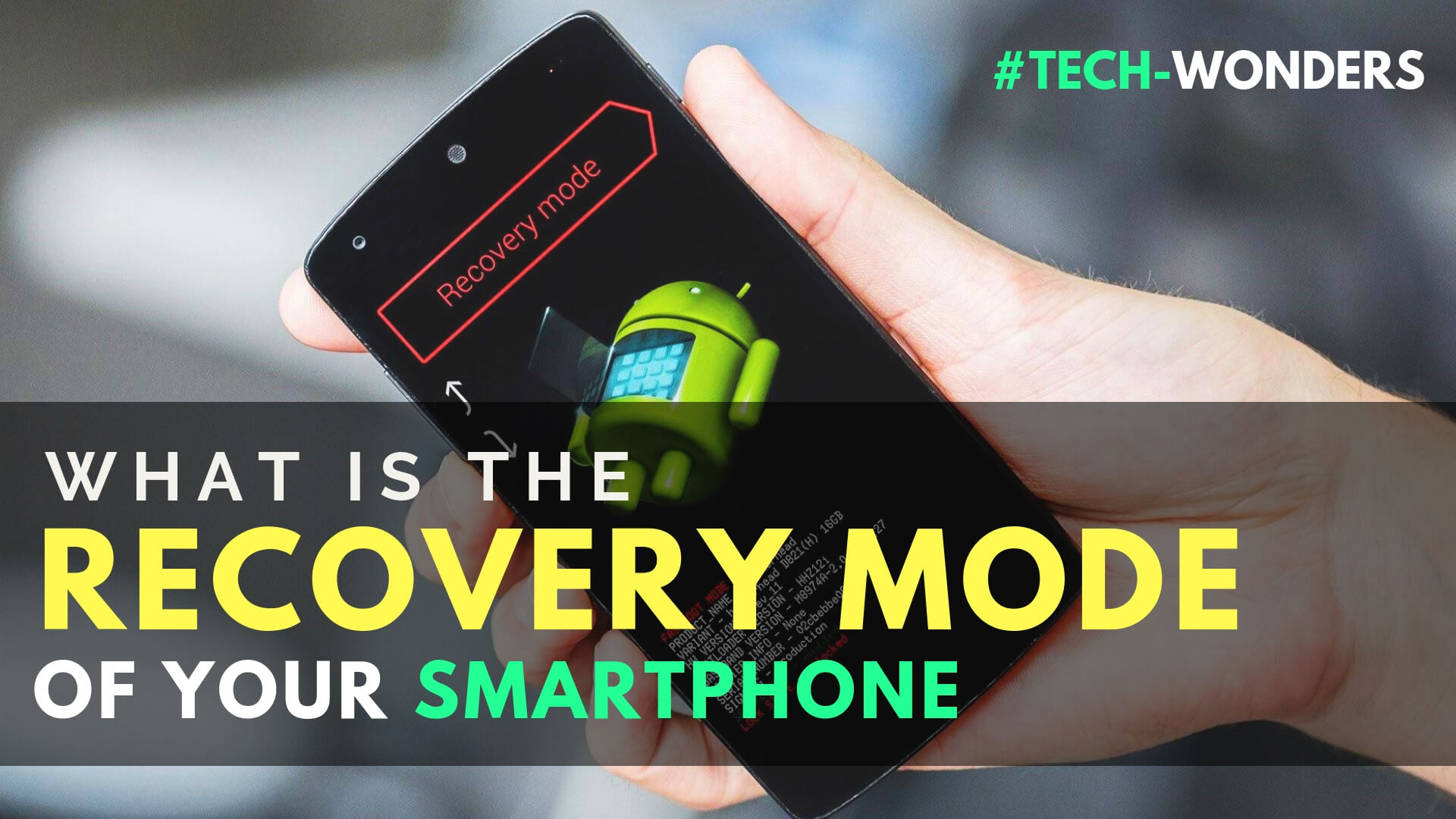 What Is The Recovery Mode Of Your Smartphone And How It Can Save You