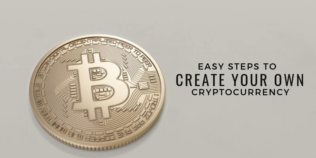 how to make your own coin like bitcoin