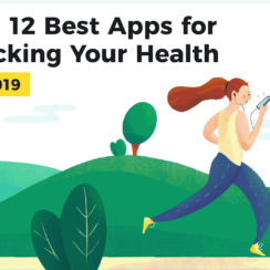 12 Best Apps for Tracking Your Health and Fitness