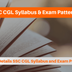 SSC CGL Syllabus: Important Topics Every Candidate Needs to Know SSC CGL Syllabus: Important Topics Every Candidate Needs to Know