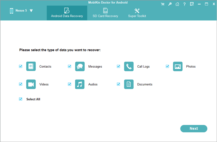 MobiKin Doctor for Android. Android Data Recovery. Please select the type of data you want to recover - Contacts, Messages, Call Logs, Photos, Videos, Audios, Documents or Select All.