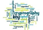 Cryptography, Encryption, Security, Hash, Hashing, Algorithms, Cryptanalysis, Keys, Ciphers, Ciphertext, Cryptosystems, Cryptographic, Digital Signature.