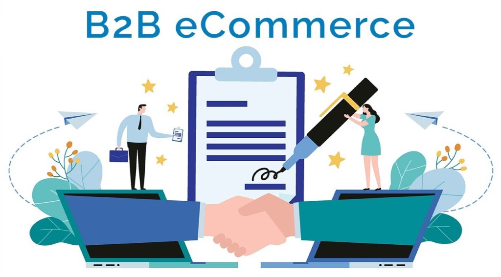 B2B eCommerce B2B eCommerce