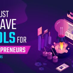9 Must-Have Tools for Entrepreneurs