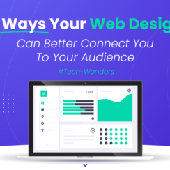 5 Ways Your Web Design Can Better Connect You to Your Audience