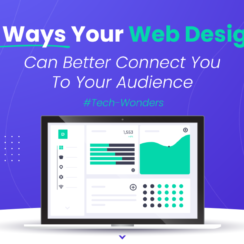 5 Ways Your Web Design Can Better Connect You to Your Audience 5 Ways Your Web Design Can Better Connect You to Your Audience