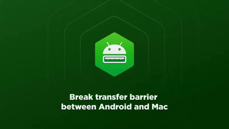 MacDroid - Break transfer barrier between Android and Mac