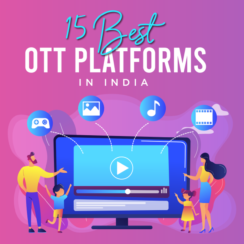 Top 15 Best OTT Platforms in India