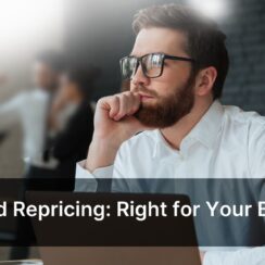 Automated Repricing: Right for Your Business?