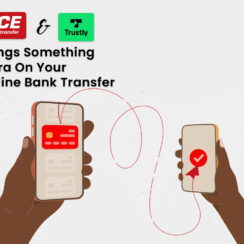 Trustly & ACE Money Transfer Bring Something Extra On Your Online Bank Transfer