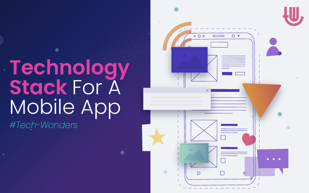 Technology Stack for a Mobile App