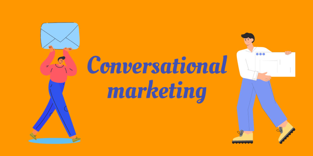 Conversational marketing