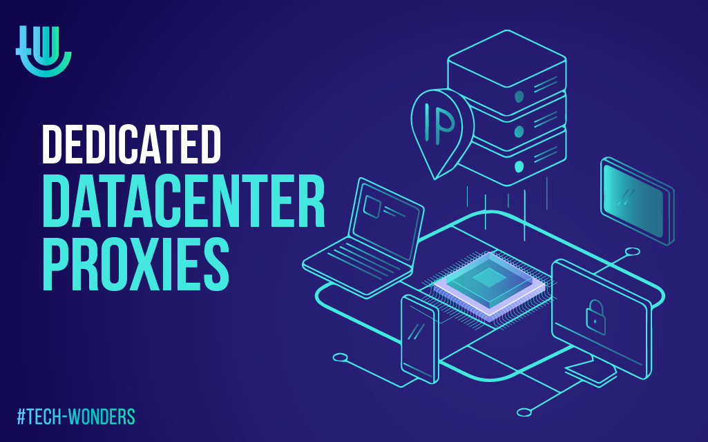 Dedicated Datacenter Proxies, Datacenter IPs