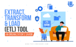 Extract, Transform, & Load (ETL) Tool