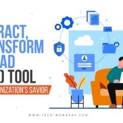 Extract, Transform, & Load (ETL) Tool – An Organization’s Savior