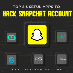 How to Hack into Someone’s Snapchat: Top 5 Useful Apps