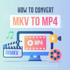 How to Convert MKV to MP4 in 3 Steps?