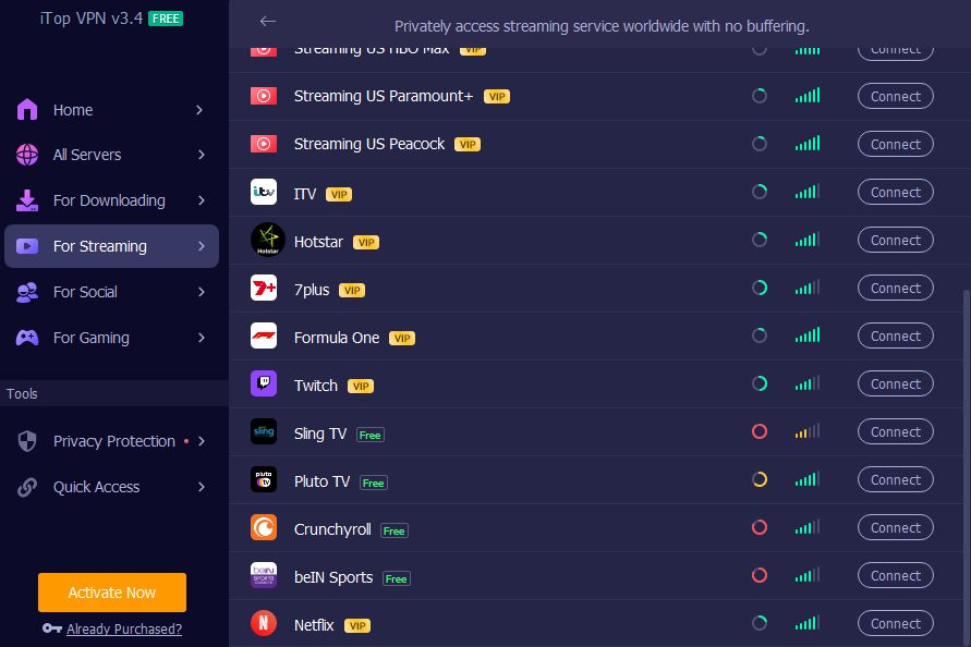 iTop VPN For Streaming: Privately access streaming service worldwide with no buffering.
