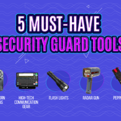 Here’s What a Security Guard Needs to Be Effective