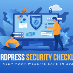 WordPress Security Checklist – Keep Your Website Safe in 2023