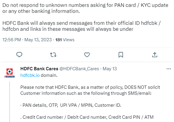 HDFC Bank Cares on Twitter: Do not respond to unknown numbers asking for PAN card / KYC update or any other banking information.