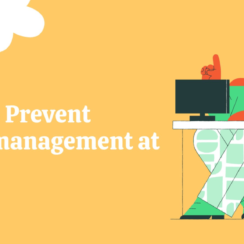 How to Prevent Micromanagement at Work: 9 Tips