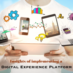 9 Insights of Implementing a Digital Experience Platform