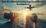 How AI is Revolutionizing Logistics Software Development