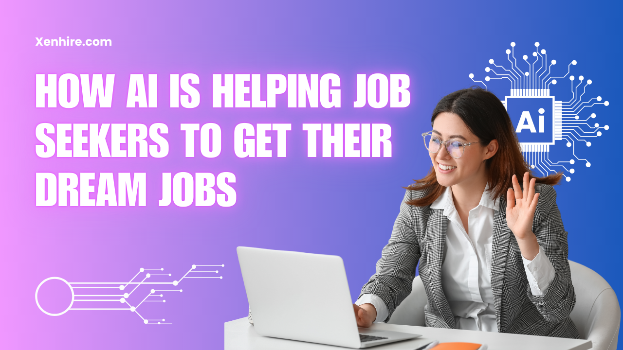 How AI is Helping Job Seekers to Get Their Dream Jobs