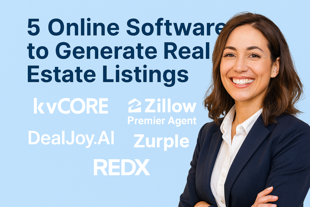 Smiling real estate agent in blazer beside text listing five lead generation platforms: KvCORE, Zillow Premier Agent, DealJoy.AI, Zurple, and REDX.