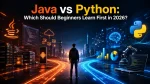 A futuristic technology-themed illustration comparing Java and Python programming languages for beginners in 2026. The image is divided into two balanced halves with a young developer standing at the center of a glowing digital crossroads. On the left, Java is represented through enterprise software development elements including code editors, cloud infrastructure, server systems, backend architecture visuals, and Android-inspired mobile development concepts illuminated with orange and red accents. On the right, Python is represented through artificial intelligence, machine learning, neural networks, automation technologies, data visualization charts, and analytics graphics highlighted with blue and yellow accents. The scene features cinematic lighting, modern technology aesthetics, neon pathways, and a professional editorial design that symbolizes choosing a programming language learning path and technology career direction.