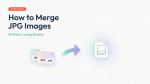 How to Merge JPG Images Without Losing Quality